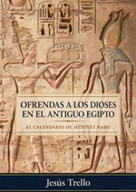 Ofrendas a los Dioses en el Antiguo Egipto